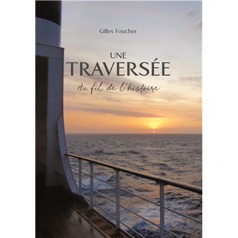 Une Traversée