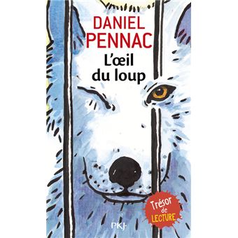 L'oeil du loup - Poche - Daniel Pennac - Achat Livre ou ebook | fnac