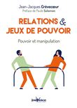 Relations et jeux de pouvoir