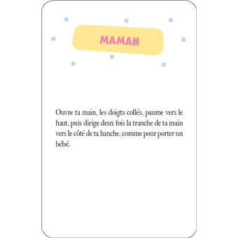 52 signes pour communiquer avec son bébé - Apprendre la langue des signes avec son tout-petit