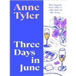 Three Days In June