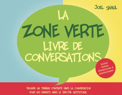 La zone verte