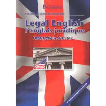 Legal English, L'anglais Juridique Spécial CRPA CAPA - Broché ...