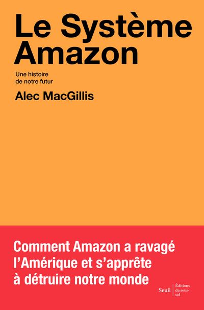 too much Bounce Interconnect Le Système Amazon. Une histoire de notre futur - broché - Alec MacGillis,  Cyril Gay - Achat Livre ou ebook | fnac