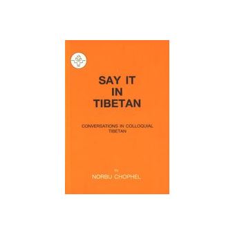 Say it in Tibetan