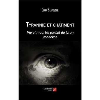 Tyrannie et châtiment