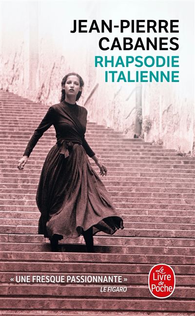Rhapsodie italienne - Jean-Pierre Cabanes - Poche