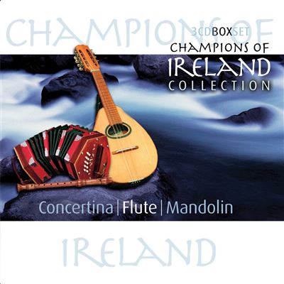 Champions of ireland concertina flute mandolin
