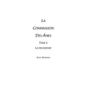 La Communion Des Âmes