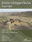 Recherches archéologiques à Baia Farta