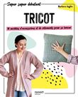 Tricot : 10 modèles d'accessoires et de vêtements pour se lancer