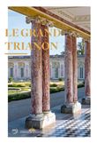 Versailles, Grand Trianon