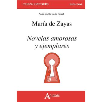 Maria de Zeyas, novelas amorosas y ejemplares