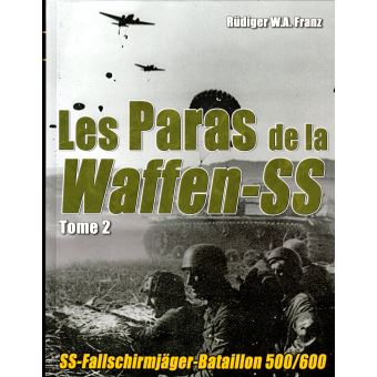 Les Paras de la Waffen-SS