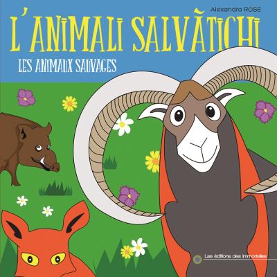 L'animali salvàtichi, Les animaux sauvages