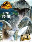 Jurassic World, Le monde d'après - Livre poster