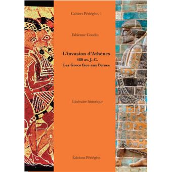 L’invasion d’Athènes, 480 av. J.-C.