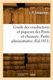 Guide des conducteurs et piqueurs des Ponts et chaussée
