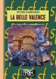 La belle valence