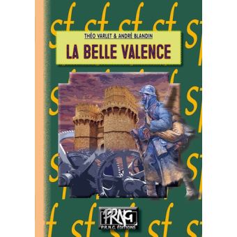 La belle valence