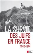 La survie des Juifs en France (1940-1944)