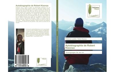 Autobiographie de robert kizonza - temoignages de ma vie