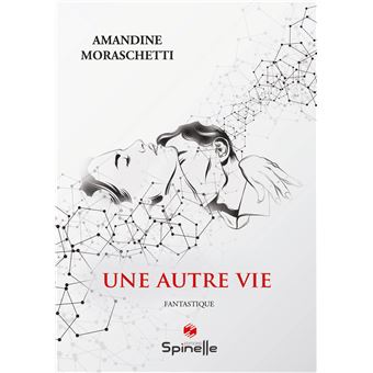 Une autre vie