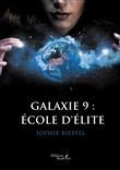 Galaxie 9 : École d'élite
