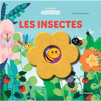 Les insectes - Mes petits coucous