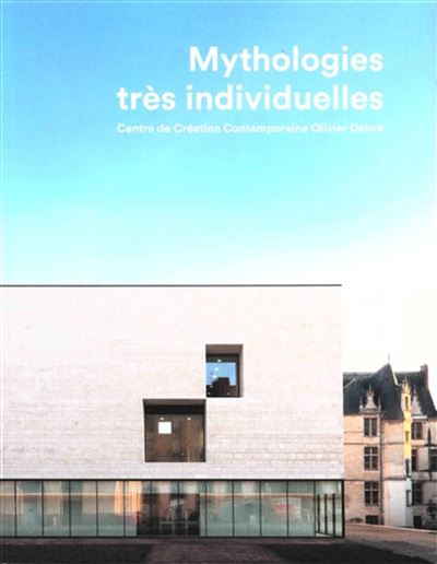 Mythologies très individuelles - Alain Julien-Laferrière - broché