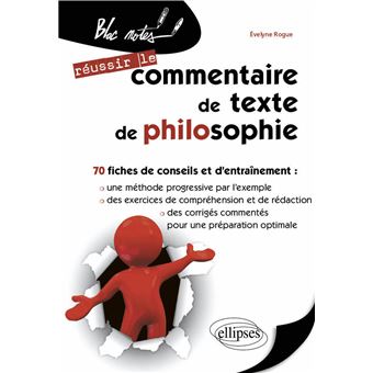 Le Commentaire De Texte De Philosophie 2e Edition Broche Evelyne Rogue Achat Livre Fnac