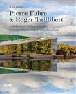 Pierre Fabre et Roger Taillibert
