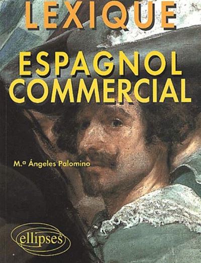 Lexique de l'espagnol commercial