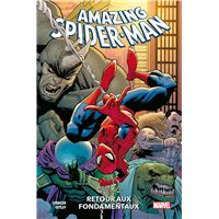 Amazing Spider-Man T01 : Retour aux fondamentaux