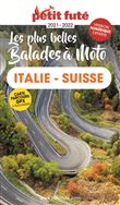 Guide Balades à moto Italie du Nord - Suisse 2021 Petit Futé
