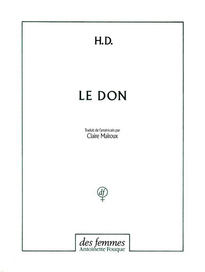 Le don - Hilda Doolittle - (donnée non spécifiée)