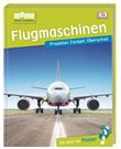 MEMO WISSEN ENTDECKEN. FLUGMASCHINEN