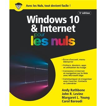 Windows 10 et Internet 5e Pour les Nuls