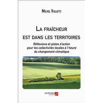 La fraîcheur est dans les territoires