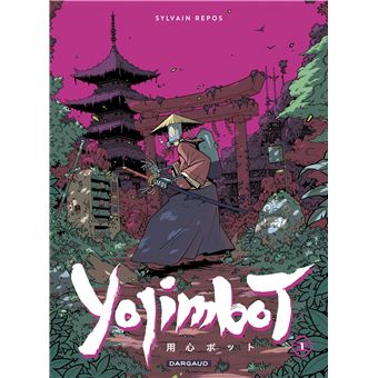 Yojimbot  - Tome 1 - Silence métallique