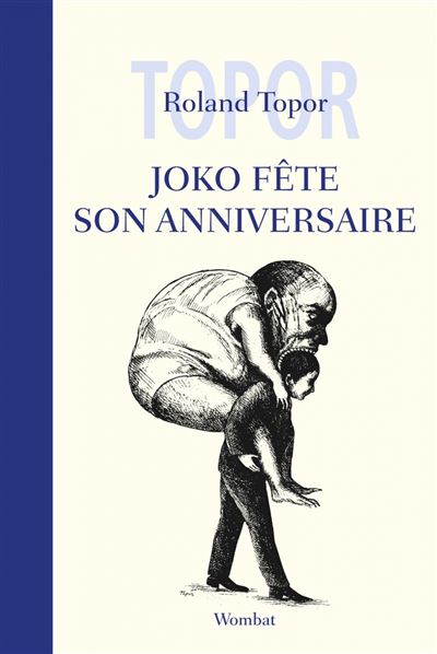 Joko fete son anniversaire - Roland Topor - broché