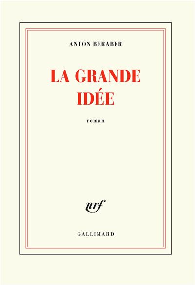 La Grande Idée