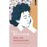 Une vie bouleversée - Suivi de Lettres de Westerbork