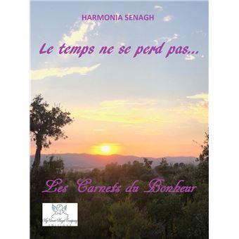 Le temps ne se perd pas...