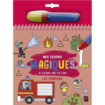 Je colorie avec de l'eau - Les pompiers