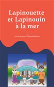Lapinouette et Lapinouin à la mer