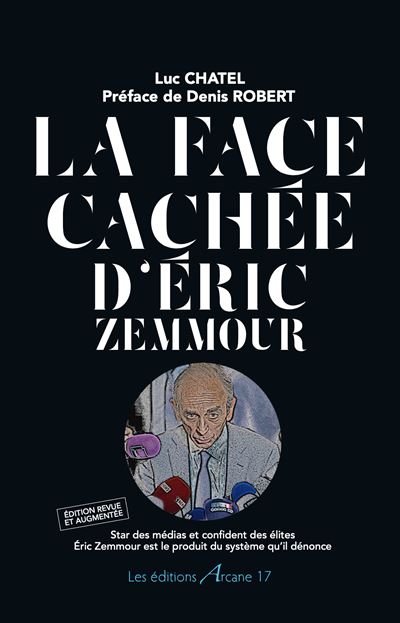 La face cachée d'Éric Zemmour