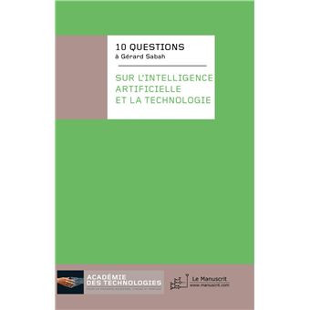 50 Sur 10 Questions A Gerard Sabah Broche Academie Des Technol Achat Livre Fnac