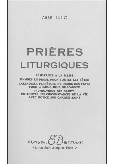 Prières liturgiques - Abbé Julio - (donnée non spécifiée)