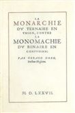 La Monarchie du ternaire en union, contre la Monarchie du binaire en confusion